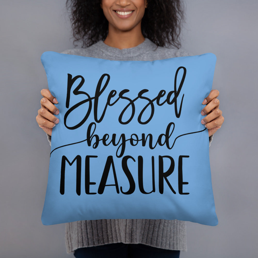 Blessed Beyond Measure (Blue) Throw Pillow