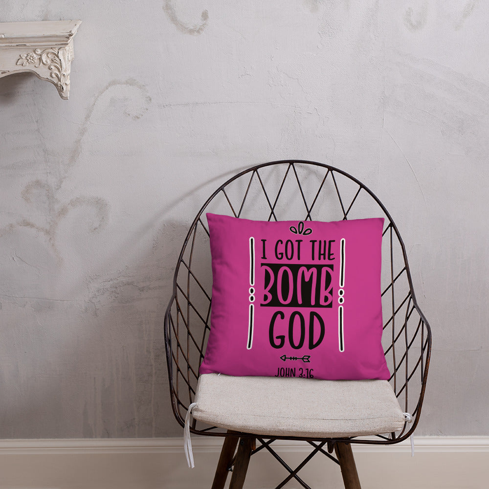 I Got the Bomb God (Pink) Throw Pillow
