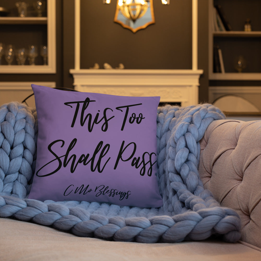 This too Shall Pass (Purple) Throw Pillow