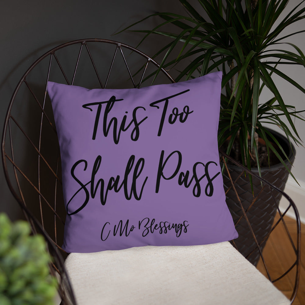 This too Shall Pass (Purple) Throw Pillow