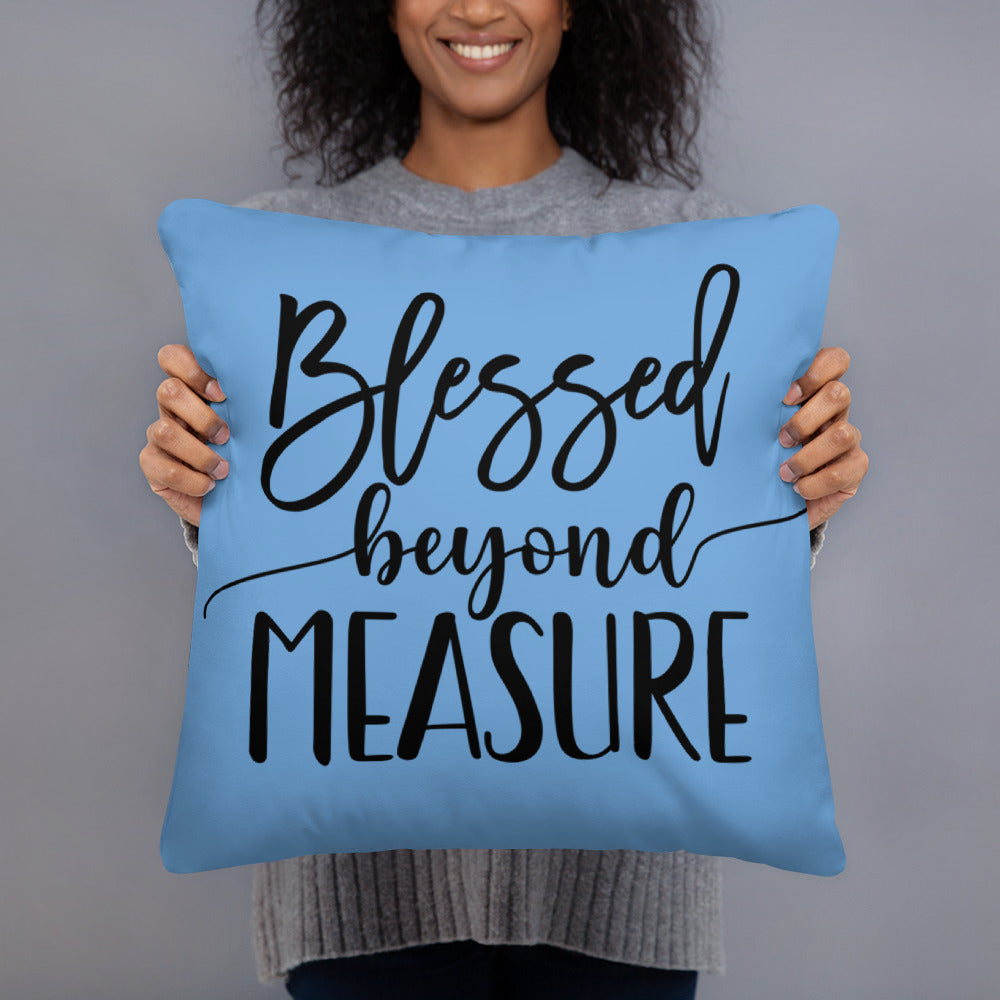 Blessed Beyond Measure (Blue) Throw Pillow