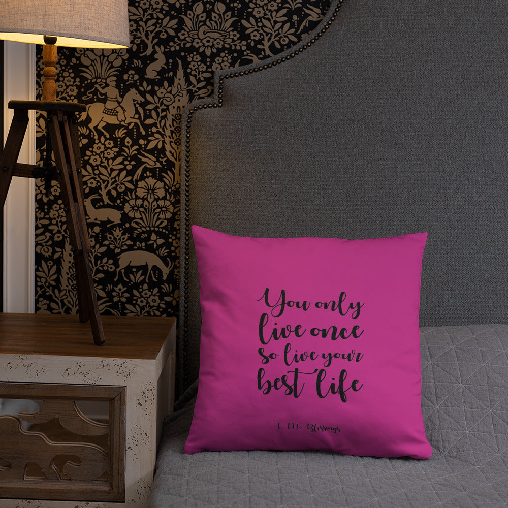 Best Life (Pink) Throw Pillow
