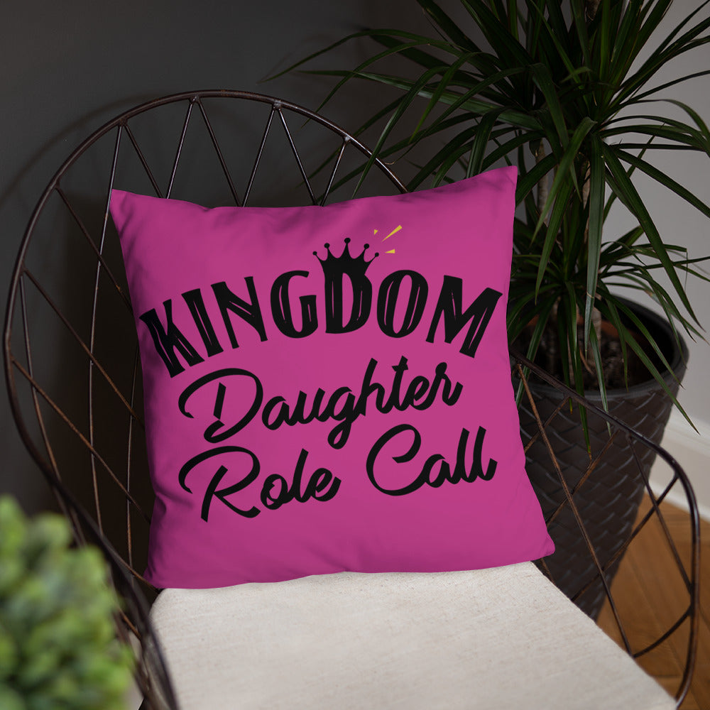 Kingdom Daughter Role Call (Pink) Throw Pillow