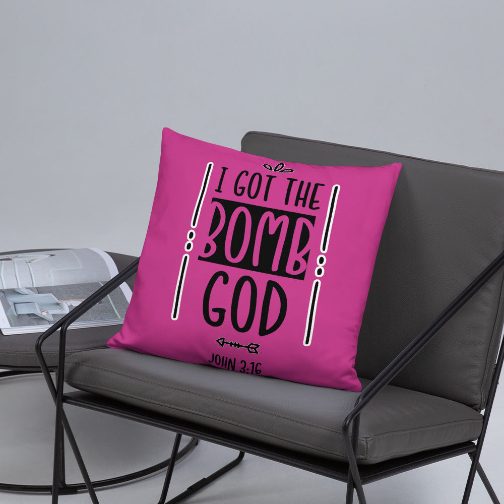 I Got the Bomb God (Pink) Throw Pillow