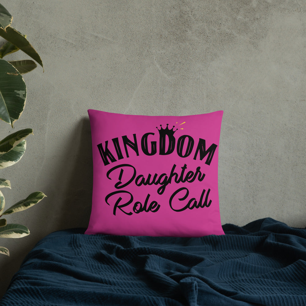 Kingdom Daughter Role Call (Pink) Throw Pillow