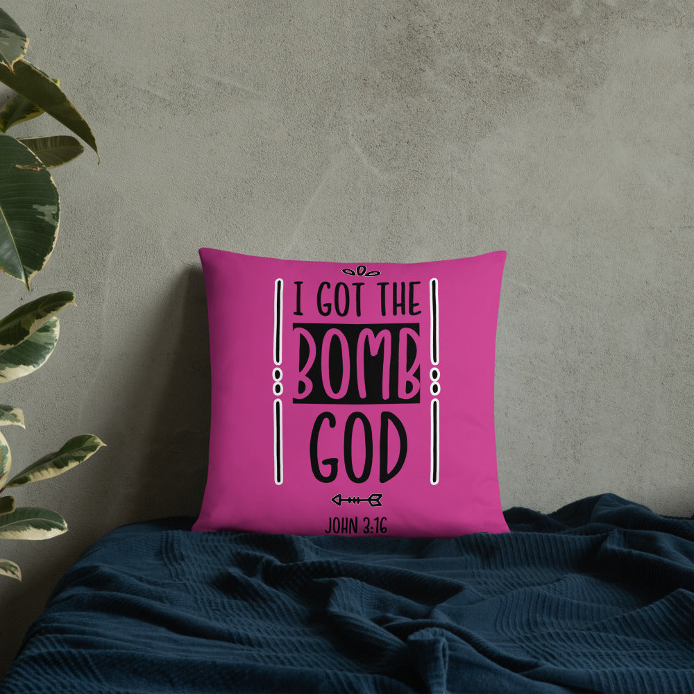 I Got the Bomb God (Pink) Throw Pillow