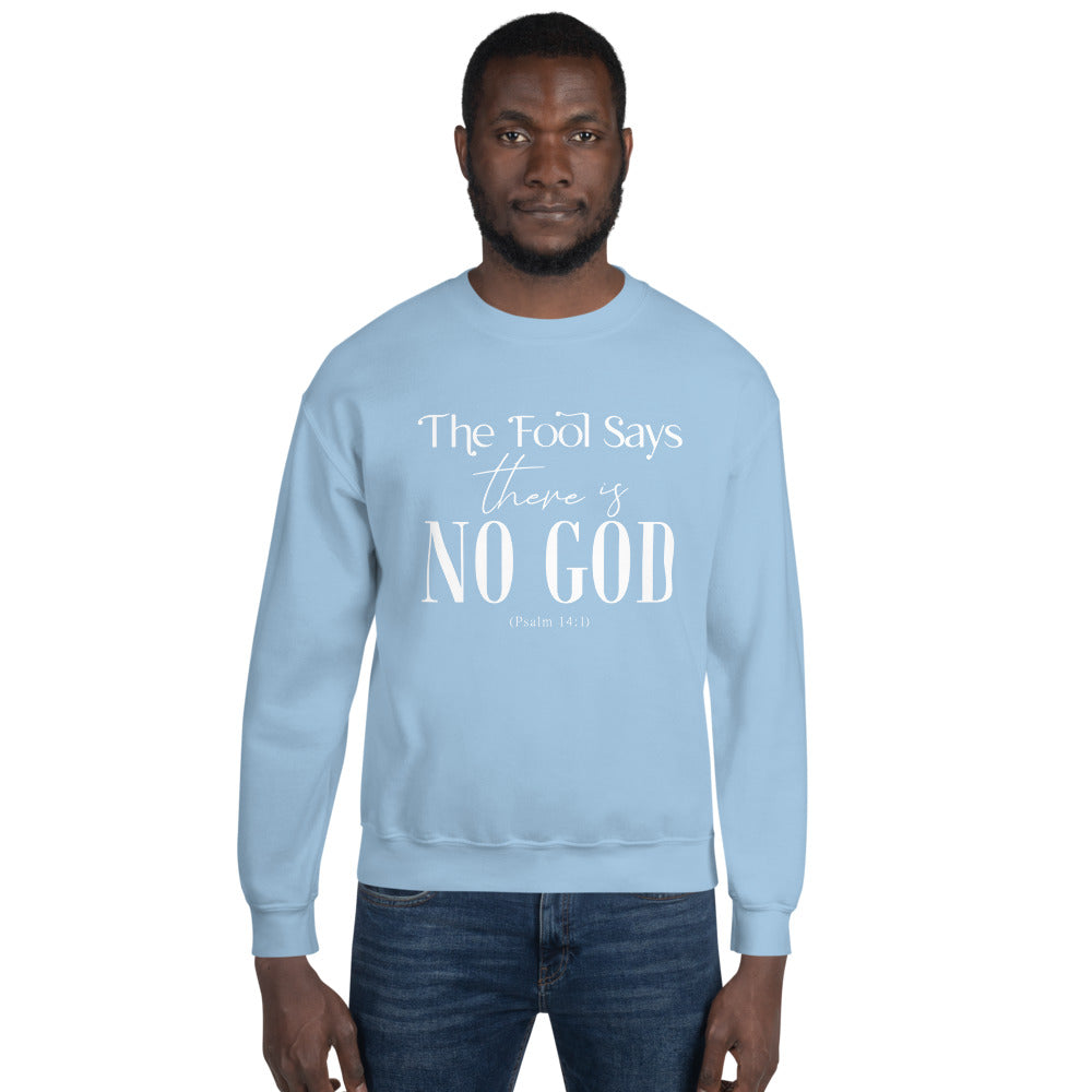 God all by himself Unisex Sweatshirt