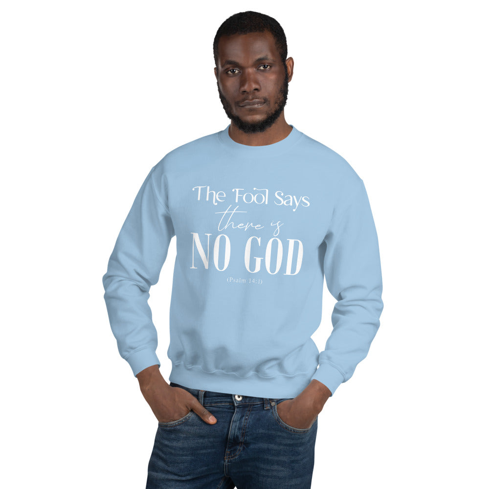 God all by himself Unisex Sweatshirt
