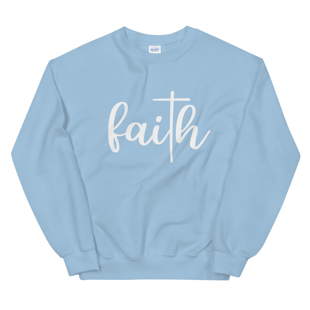 Faith Unisex Sweatshirt