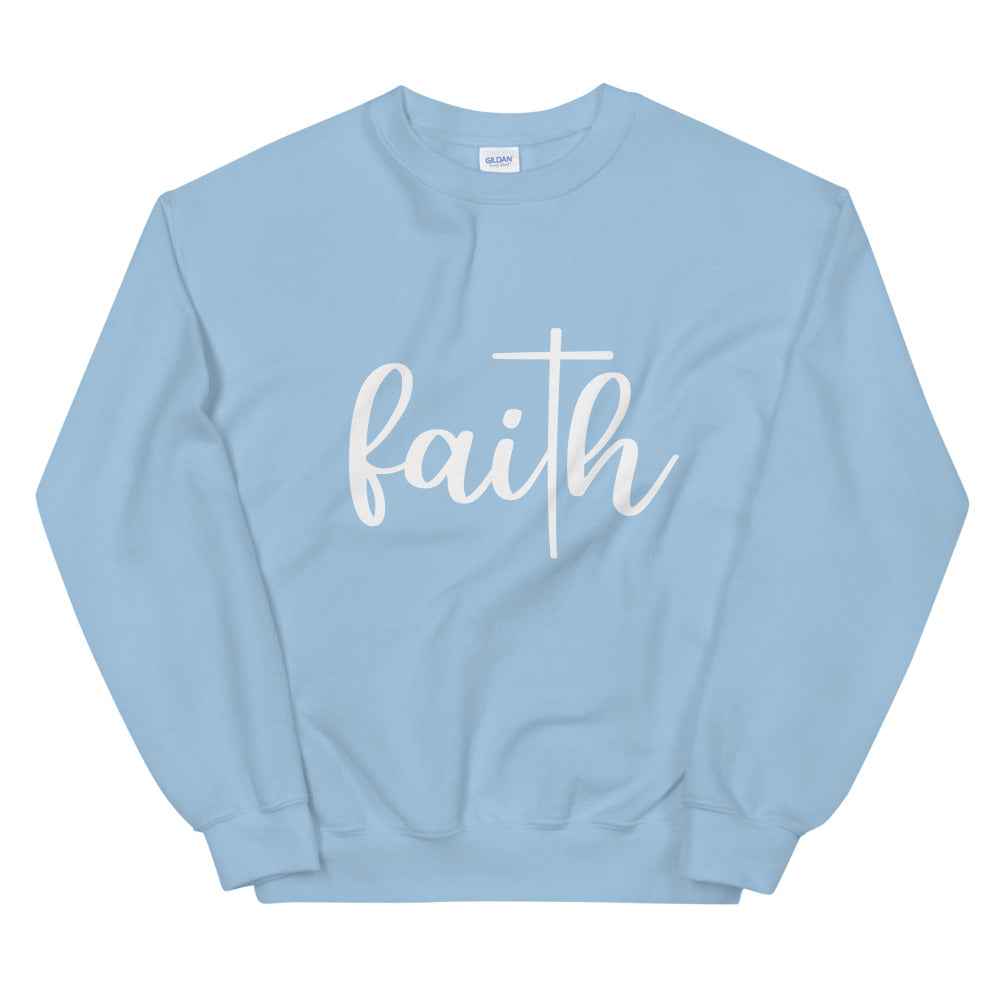 Faith Unisex Sweatshirt