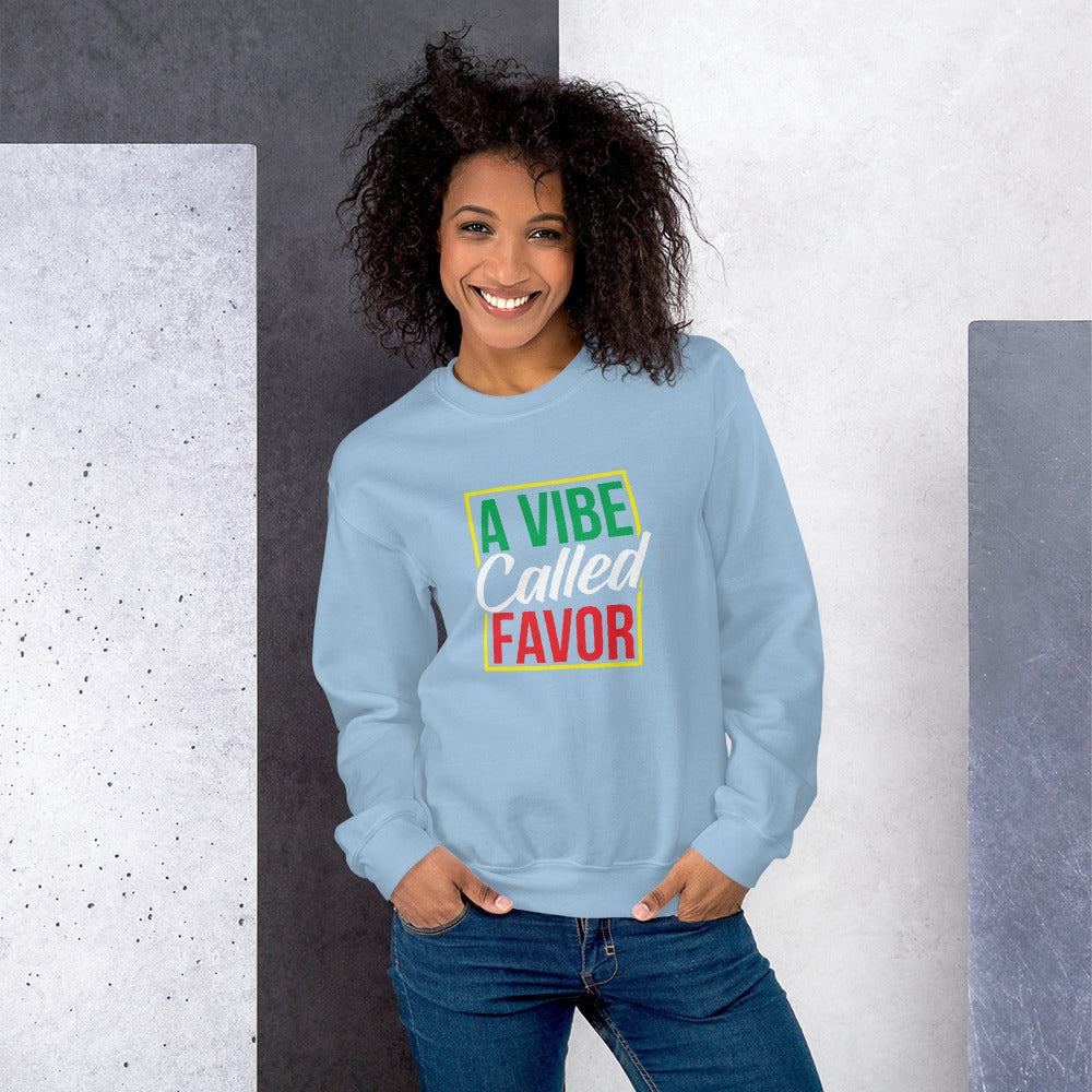 A Vibe Called Favor Unisex Sweatshirt