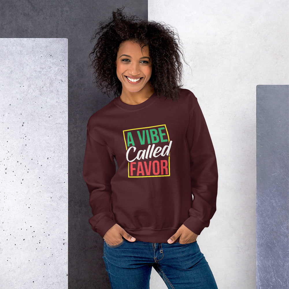 A Vibe Called Favor Unisex Sweatshirt