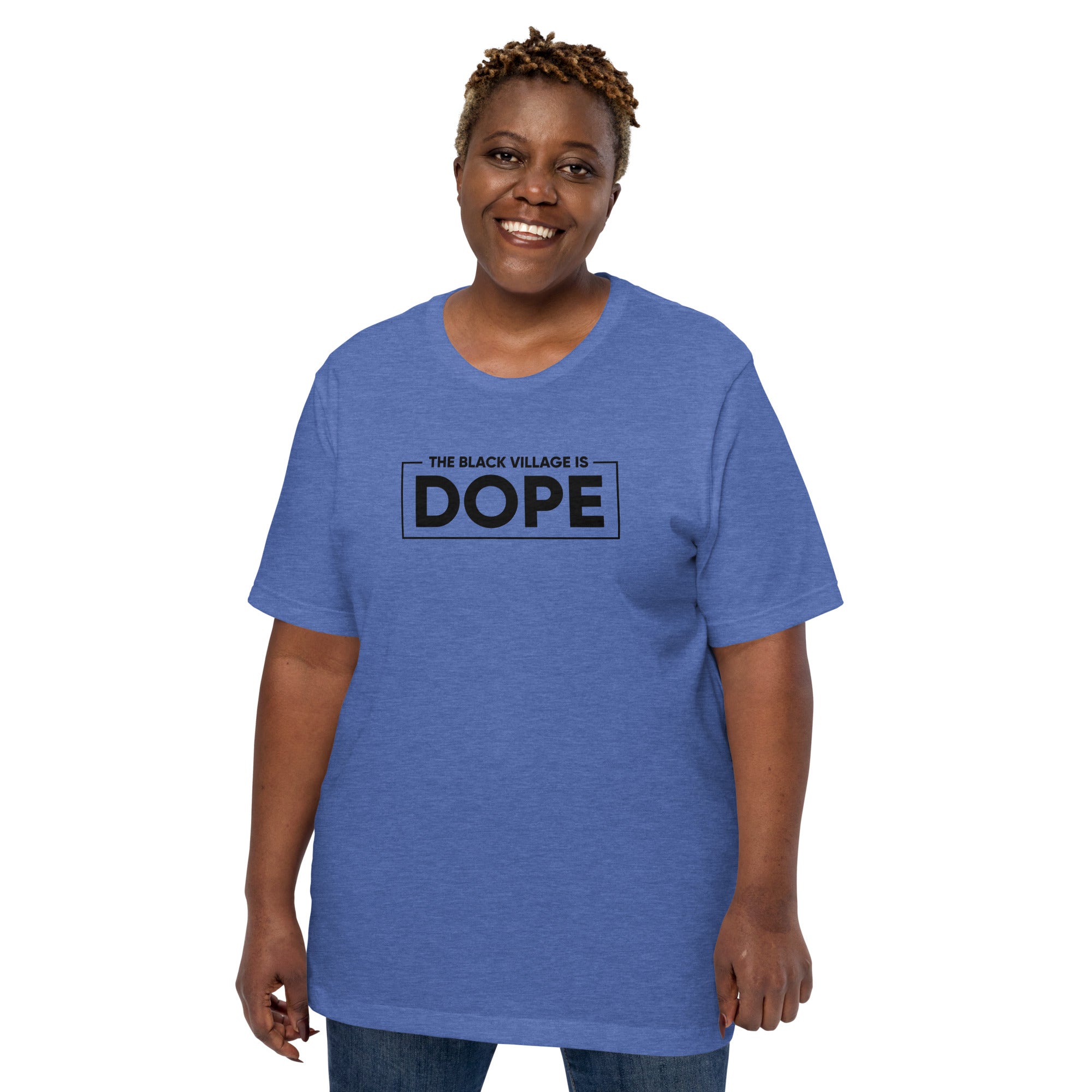 Black Village is Dope Unisex t-shirt