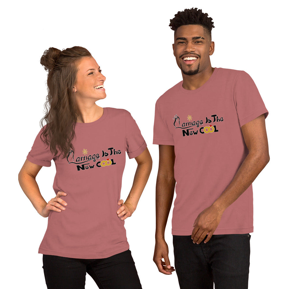 Marriage is the New Cool Unisex Bella t-shirt