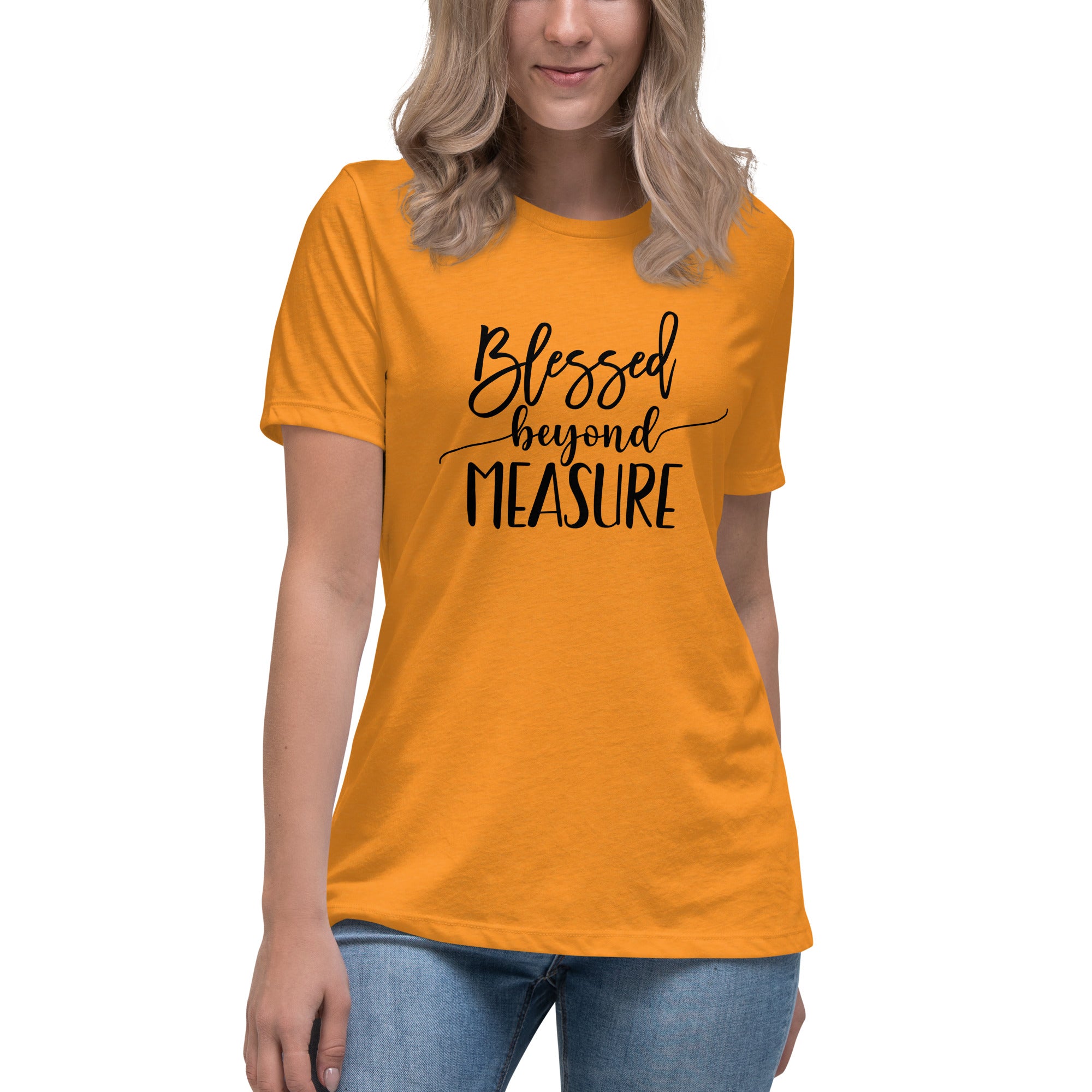 Blessed Beyond Measure Women's Relaxed T-Shirt