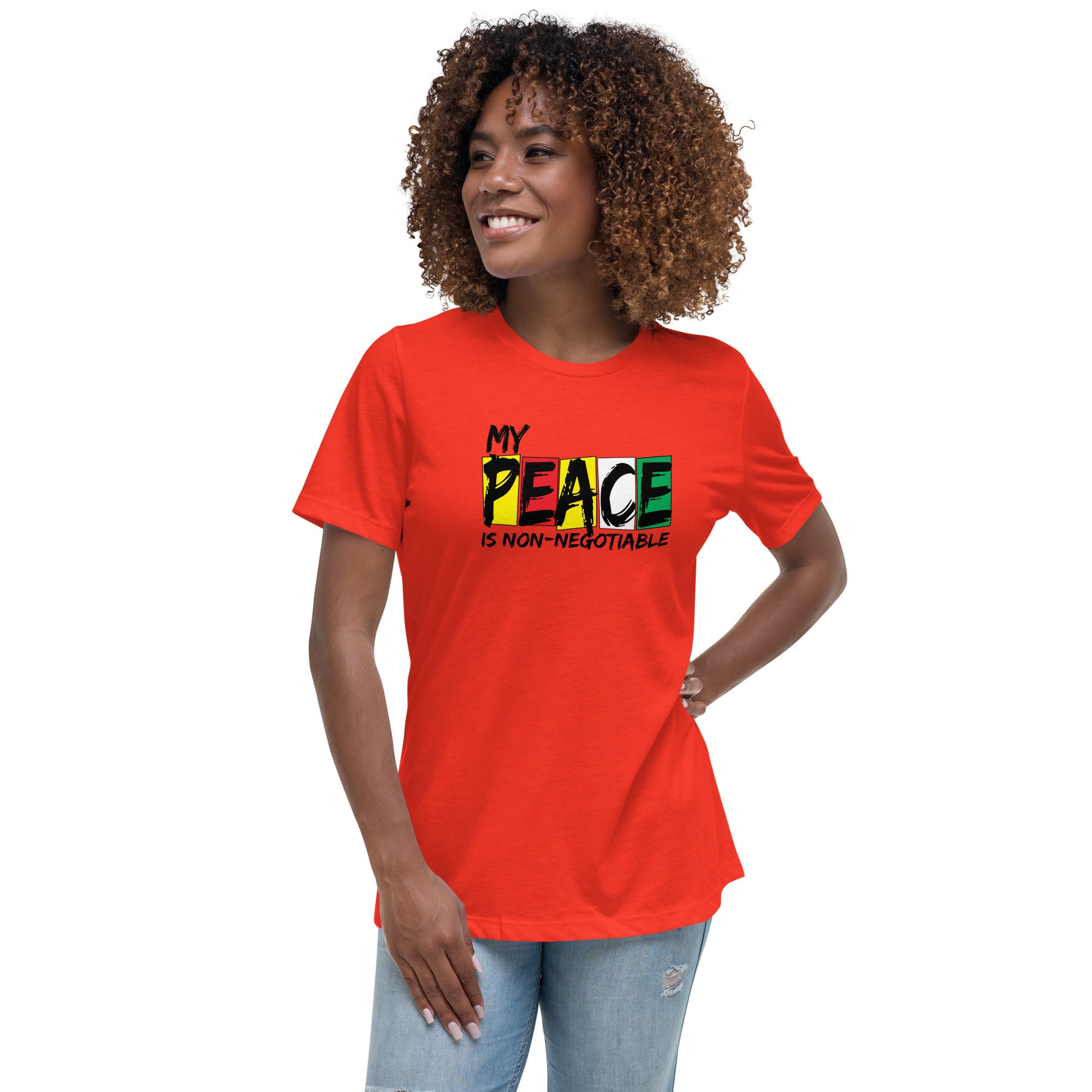 My Peace is Non Negotiable Women's Relaxed Bella T-Shirt