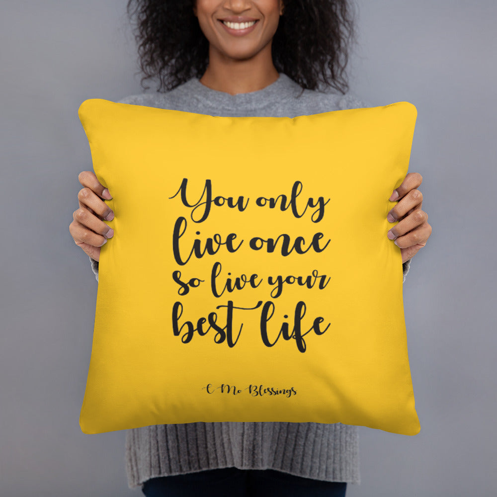 Best Life (Yellow) Throw Pillow