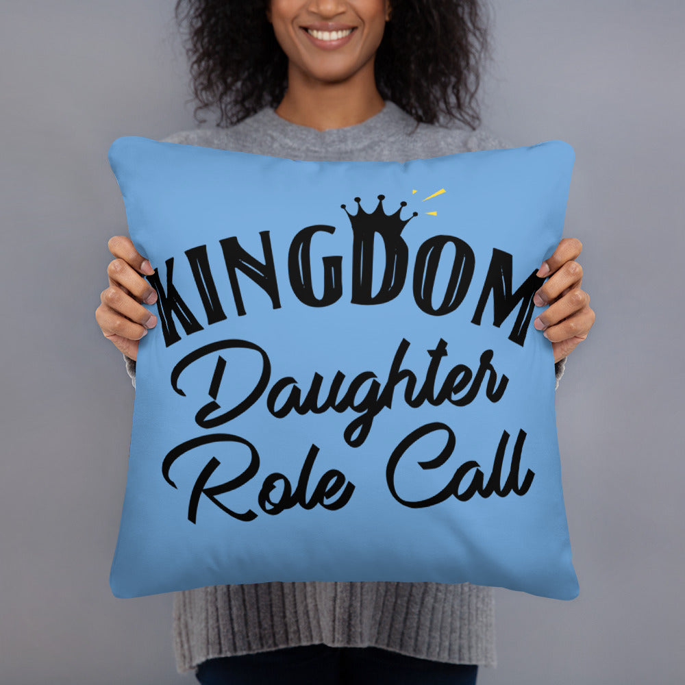 Kingdom Daughter Role Call (Blue) Throw Pillow