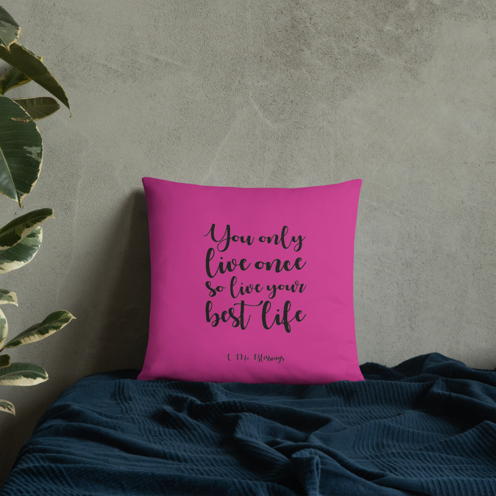 Best Life (Pink) Throw Pillow