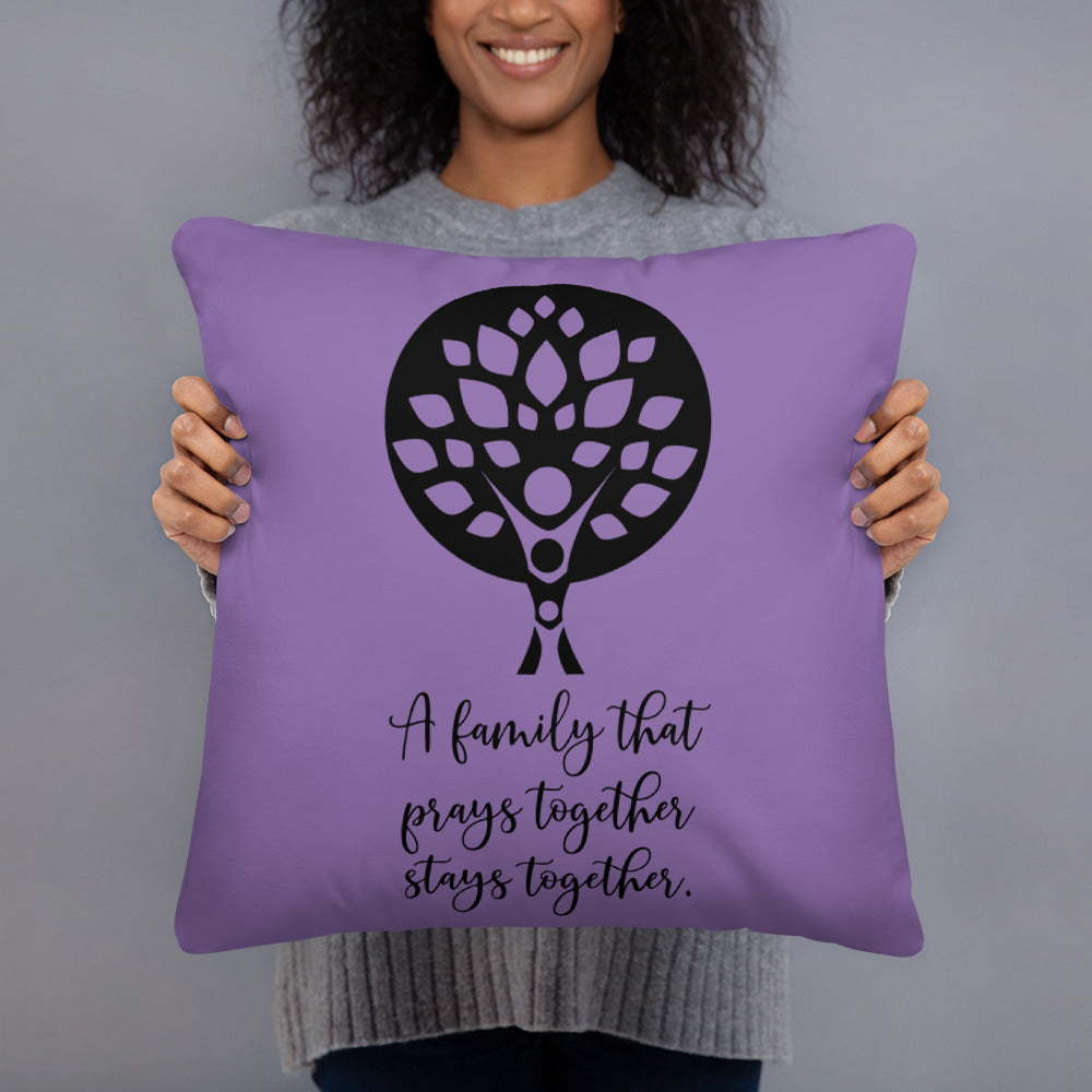 A Family that Prays Together (Purple) Throw Pillow