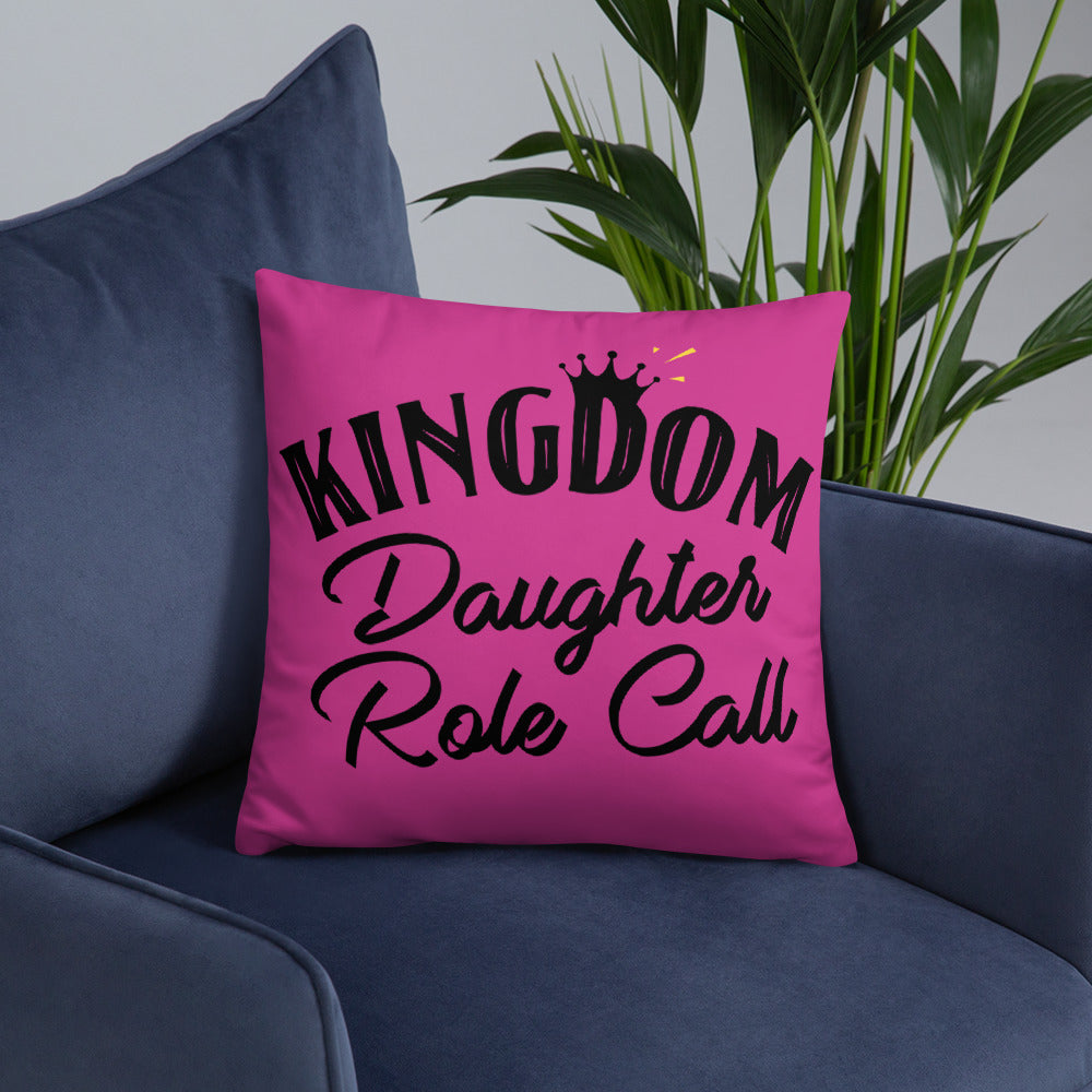 Kingdom Daughter Role Call (Pink) Throw Pillow