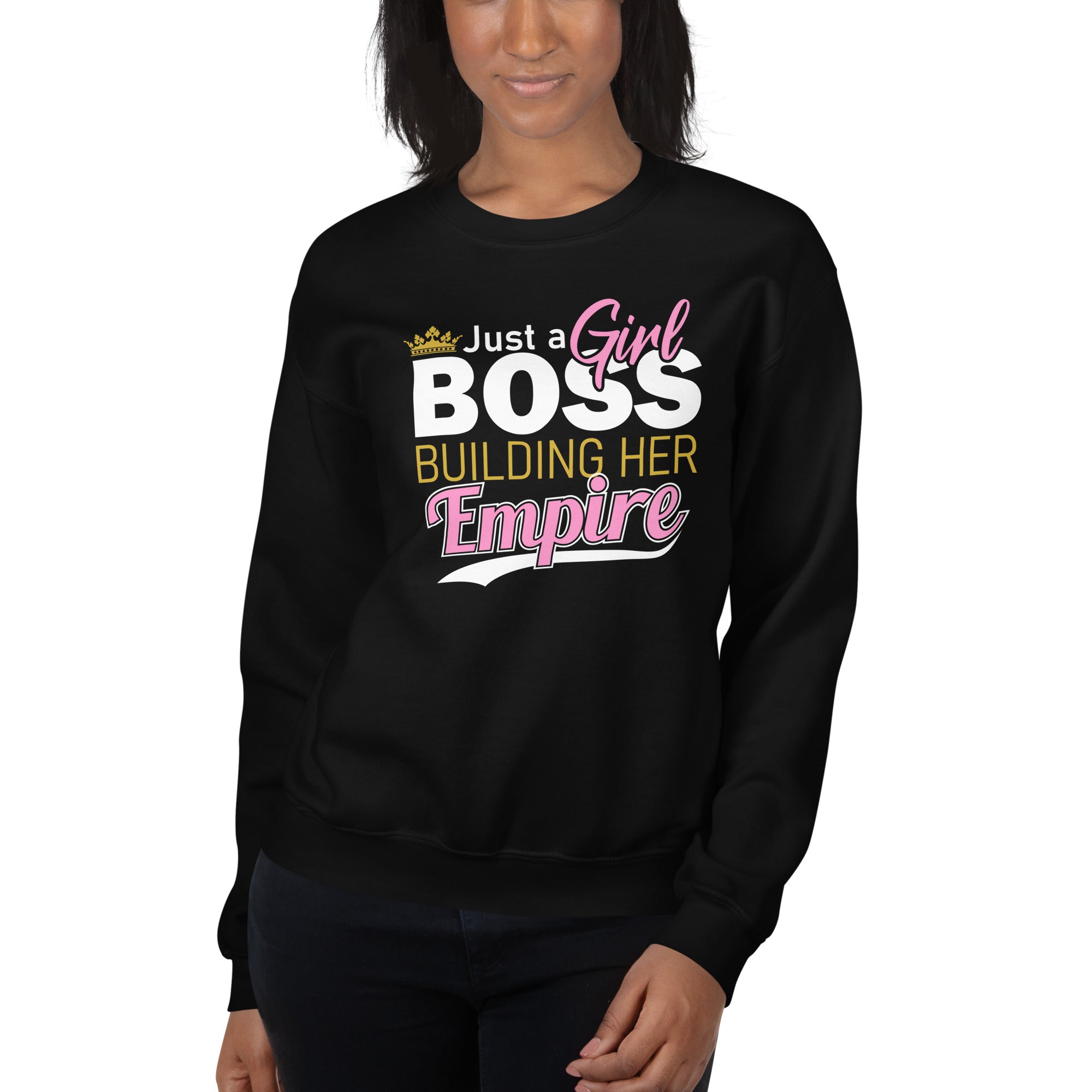 Girl Boss Building Empire Sweatshirt