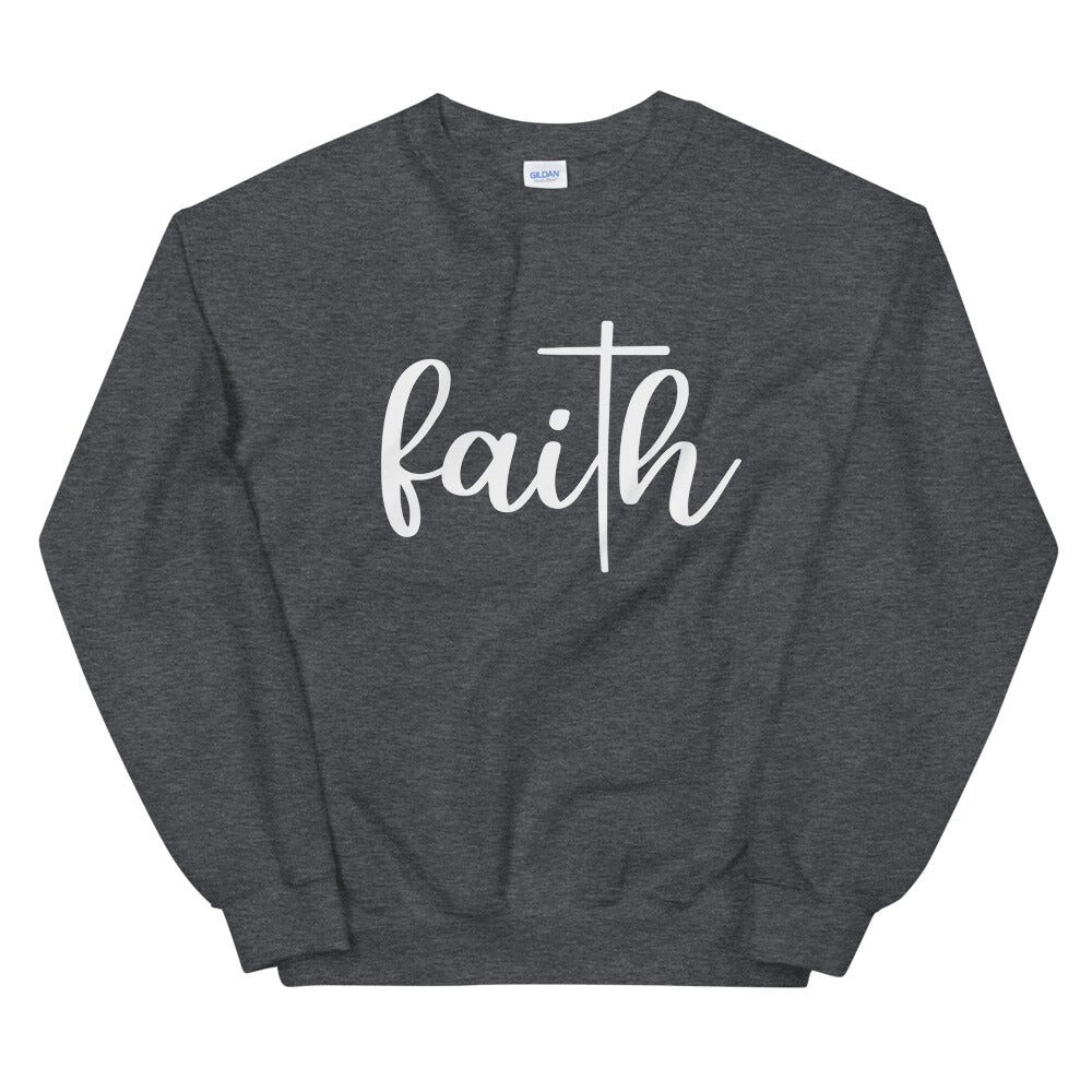 Faith Unisex Sweatshirt