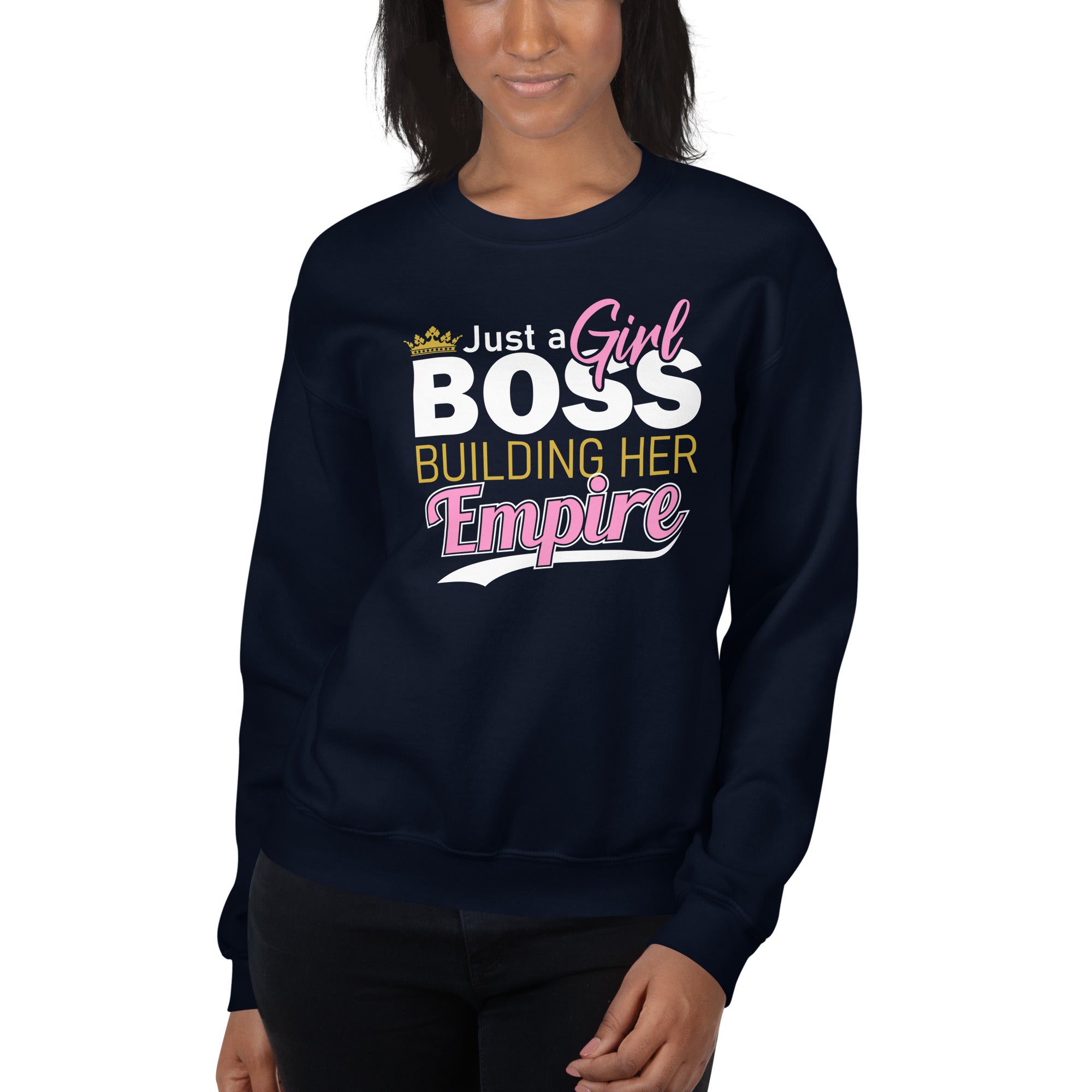 Girl Boss Building Empire Sweatshirt