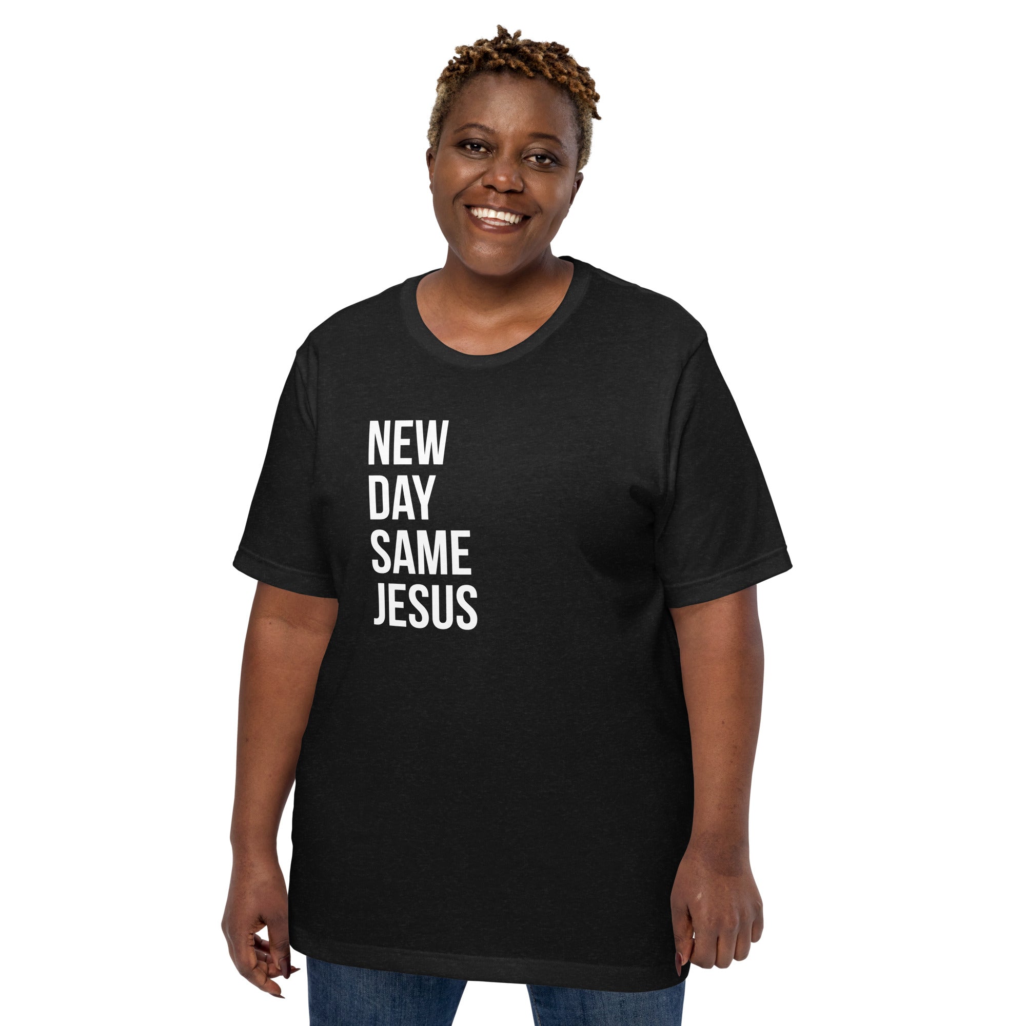 New Day Same Jesus Bella & Canvas Unisex t-shirt